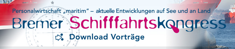 Bremer Schifffahrtskongress- Download Vorträge